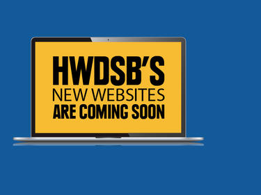 HWDSB's New Websites: Coming Soon
